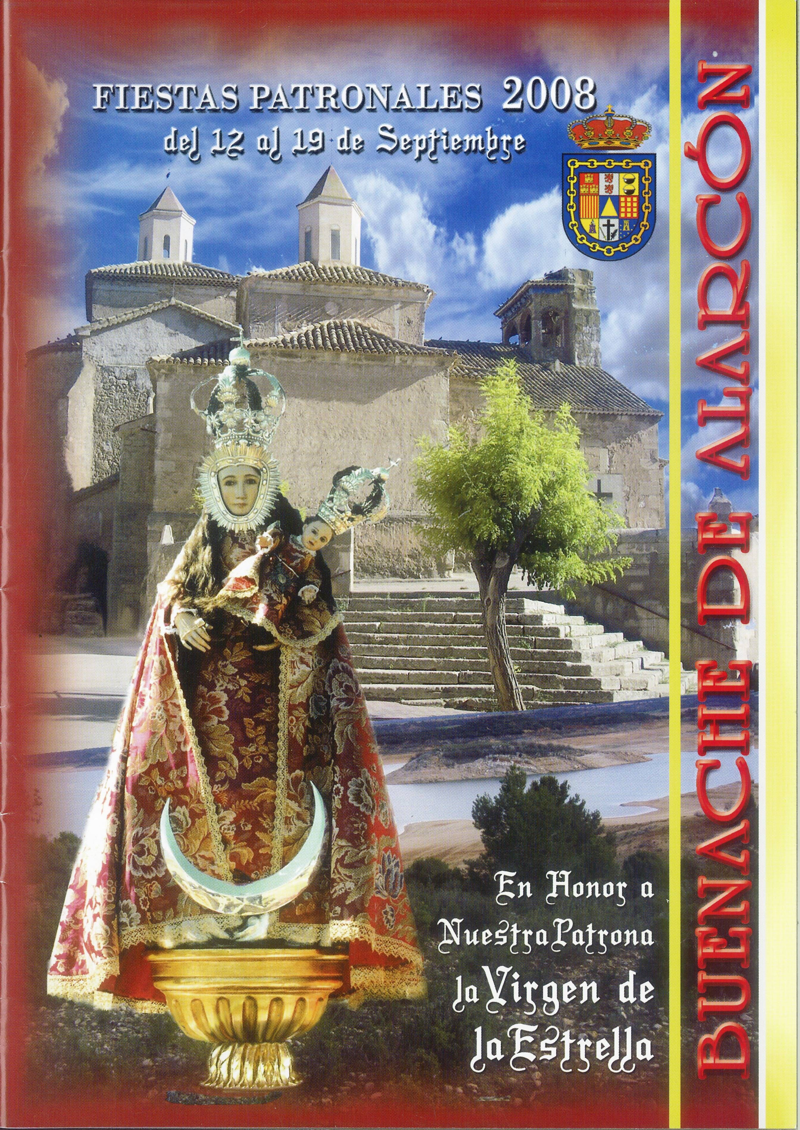 Fiestas patronales en honor a Nuestra Señora de la Estrella 2008 Buenache de Alarcón